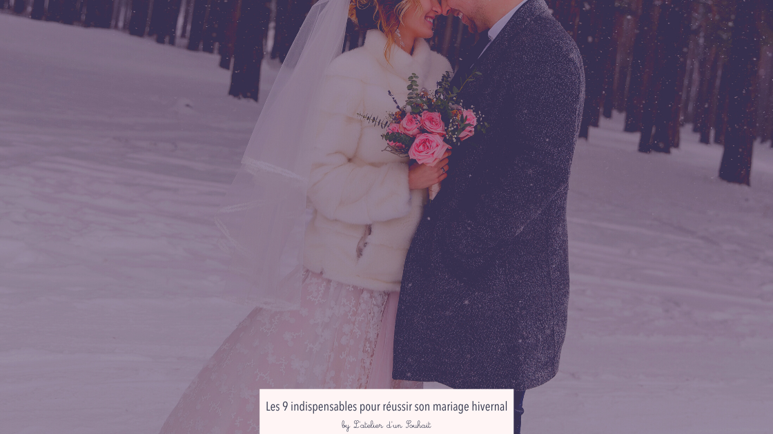 Comment réussir son mariage en hiver